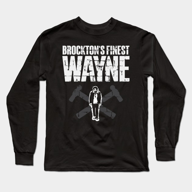 Brockton's Finest Wayne Long Sleeve T-Shirt by Gimmickbydesign